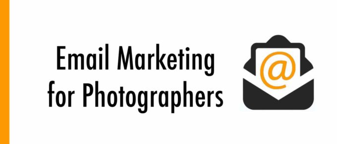 Ultimate Guide to Email Marketing for Photographers