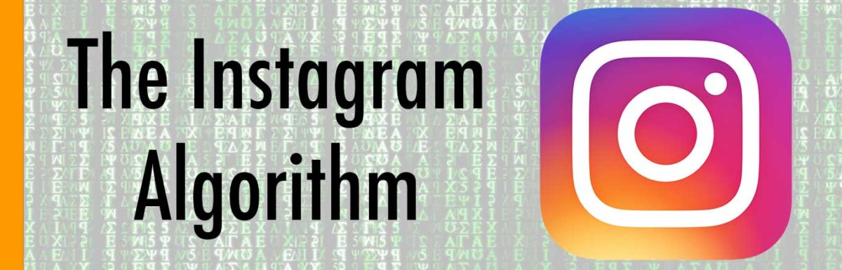 The Instagram Algorithm: How It Works