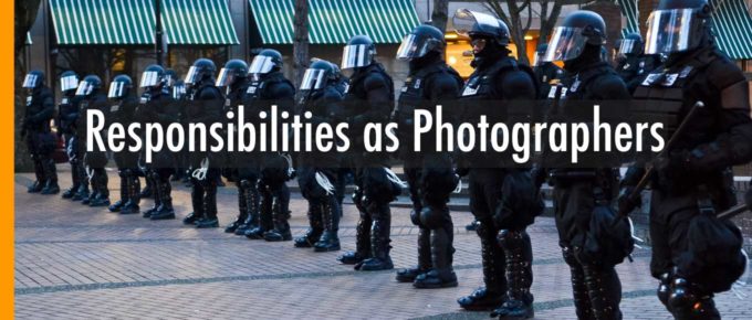 Responsibilities as Photographers