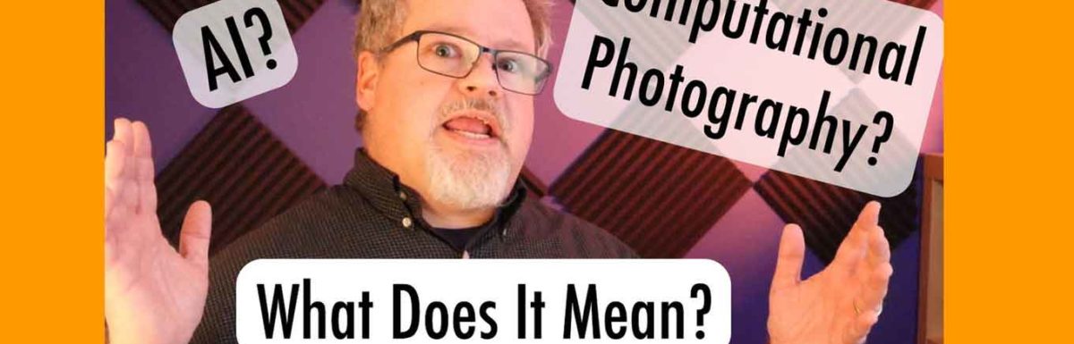 What is Computational Photography?